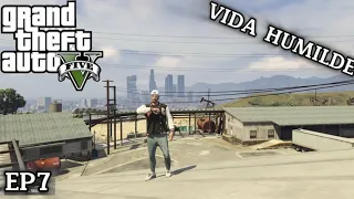 GTA V: VIDA HUMILDE-Recebi uma proposta do meu irmão-EP7