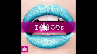 I Love 00s ✧ Ministry Of Sound [CD1] (Continuous Mix 1) [Ministry of Sound UK]