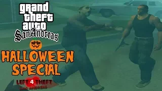 GTA San Andreas Halloween Special - Left 4 Theft Mod