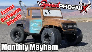 Fastest Backwards Driver Monthly Mayhem VSpeed Challenge!!! VS4-10 Phoenix Straight Axle Top Speed