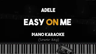 [Lower Key Piano Karaoke] Adele - Easy On Me with Lyrics on Screen