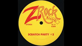SCRATCH PARTY #2 * Z Rock Records SC#2
