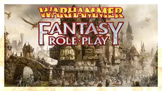 Actual Play - Warhammer Fantasy Roleplay 4e - Rough Nights & Hard Days, Pt 1