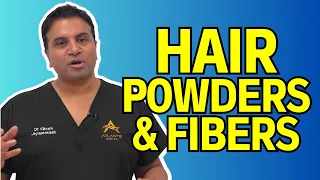 Hair Powders and Fibres: How It Affects the Scalp