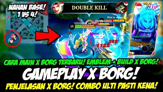 CARA MAIN X BORG TERBARU❗ EMBLEM X BORG & BUILD X BORG TERSAKIT 2023❗TUTORIAL & GAMEPLAY X BORG EXP