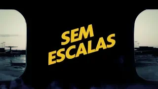 Tela Quente - Sem Escalas (25/06/2018)