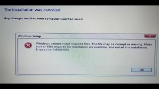 Fix Error 0x80070570 Windows cannot install required files While Installing Windows 10