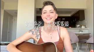 💋 Trap Queen 👑 Fetty Wap (Acoustic Cover)