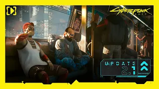 Cyberpunk 2077 — Обзор обновления 2.1