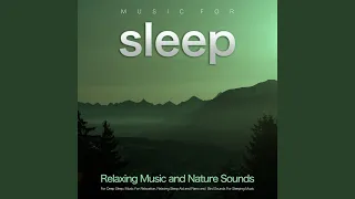 Relaxing Bird Music For Sleep