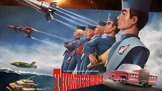 Thunderbirds Theme [Remastered]