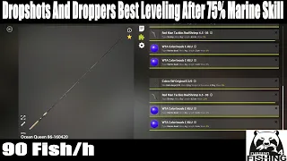 Russian Fishing 4, Dropshots And Droppers Best Leveling After 75% Marine Skill, 90 Fish/h