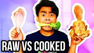 RAW FOOD VS COOKED FOOD!