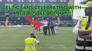 AMAZING!!! CELTIC FANS CELEBRATING WITH ANGE POSTECOGLOU AFTER BEATING KILMARNOCK 5-0 !!!!