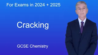 GCSE Chemistry Revision "Cracking"