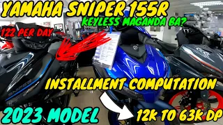 YAMAHA SNIPER 155R | 2023 MODEL | FULL INSTALLMENT PRICE COMPUTATION SERIES OF 2023