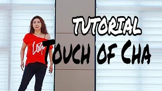 Touch of Cha Line Dance/TUTORIAL/스텝설명/라인댄스