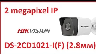 огляд відеокамери hikvision 2mp DS-2CD1021 -I F 2.8MM