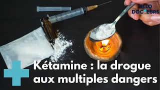 Notre addictologue vous dit tout sur la kétamine - Allo Docteurs