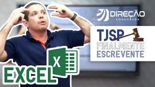 Concurso TJ SP: Finalmente Escrevente - Curso Completo e Gratuito | Informática (Excel)