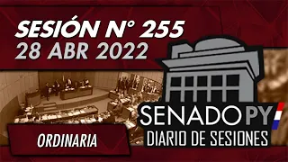 Sesión 255 - Ordinaria - 28ABR2022