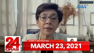 24 Oras Express: March 23, 2021 [HD]