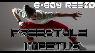 B-boy Reezo - Freestyle Impetus 🎧 #Electro #Freestyle #Music 🎧