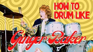 How to drum like Ginger Baker | Play Cream Songs On Drums