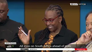 Elections 2024 | All eyes on South Africa ahead of polls