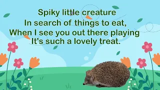 Little Hedgehog | Spring Poems | Hedgehogs | Cute Animals | Poems for the classroom | Poems to learn