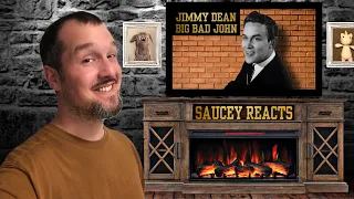 Saucey Reacts | Jimmy Dean - Big Bad John | Ooh The Memories!