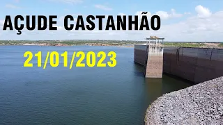 AÇUDE DO CASTANHÃO DADOS ATUALIZADOS HOJE 21/01/2023 CEARÁ