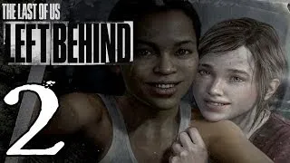 The Last of Us Left Behind DLC Walkthrough - Part 2 - Mallrats