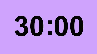 Hẹn giờ đếm ngược 30 phút ||30 Minutes Countdown Timer