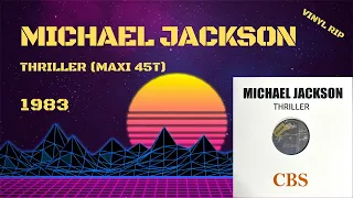 Michael Jackson – Thriller (1983) (Maxi 45T)