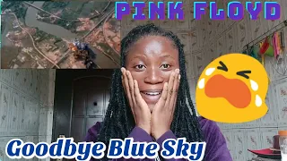 Pink Floyd — Goodbye blue sky. Video Reaction 😪