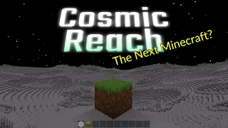 Is This the Next Minecraft? | Cosmic Reach