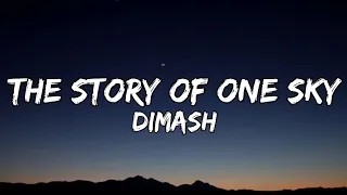 Dimash - The Story of One Sky (Lyrics)