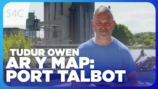 Hanes enw Port Talbot | Tudur Owen: Ar y Map | Cynefin | S4C