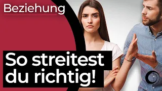 Das ist der WAHRE GRUND für Streit in deiner Beziehung! + so streitest du richtig mit deinem Partner