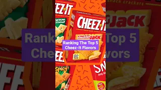 Ranking The Top 5 Cheez-It Flavors #shorts #cheezit