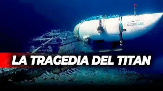 LA TRAGEDIA DEL SUMERGIBLE TITAN: DECLARARON MUERTOS A SUS 5 TRIPULANTES (INFORME COMPLETO)