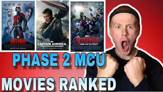 ALL 6 'PHASE TWO' MCU MOVIES RANKED FROM WORST TO BEST!