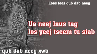 Ua neej laus tag los yeej tseem tu siab( qub dab neeg) 10/2/2023