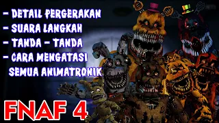 FNAF 4? Mimpi buruk? Kita kasih paham!!! - Tutorial FNAF #4