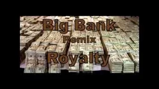 Big Bank Remix