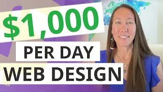 How to Earn $1,000+ Per Day as a Web Designer