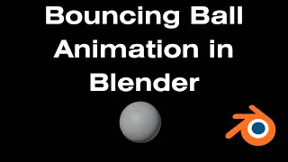 Bouncing Ball Animation in Blender