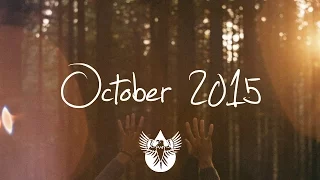 Indie/Pop/Folk Compilation - October 2015 (1-Hour Playlist)