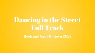 Dancing in the Street - Full Track